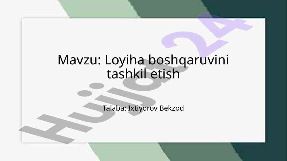 Loyiha Boshqaruvini Tashkil Etish