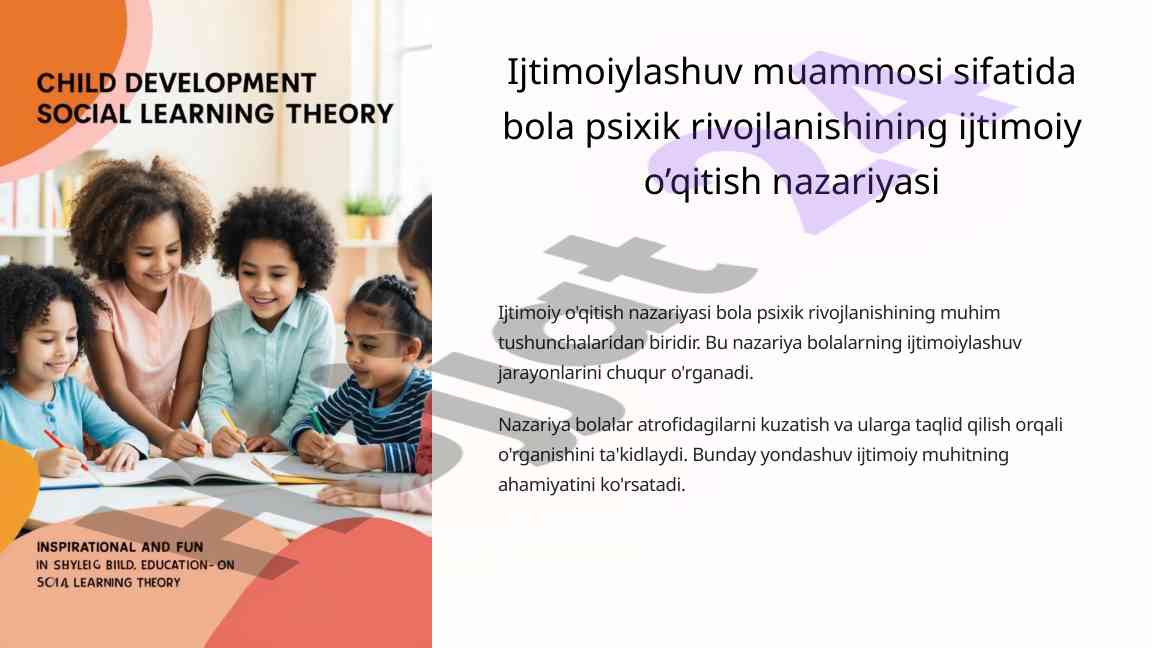 Ijtimoiylashuv muammosi va bola psixik rivojlanishi