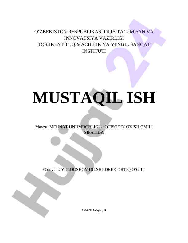 Mehnat Unumdorligi - Iqtisodiy O'sish Omili Sifatida