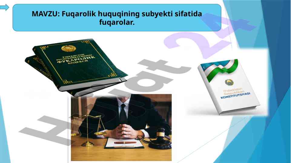 Fuqarolik huquqi subyekti sifatida fuqarolar