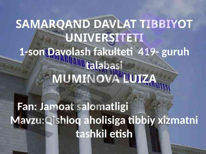 Qishloq aholisiga tibbiy xizmatni tashkil etish