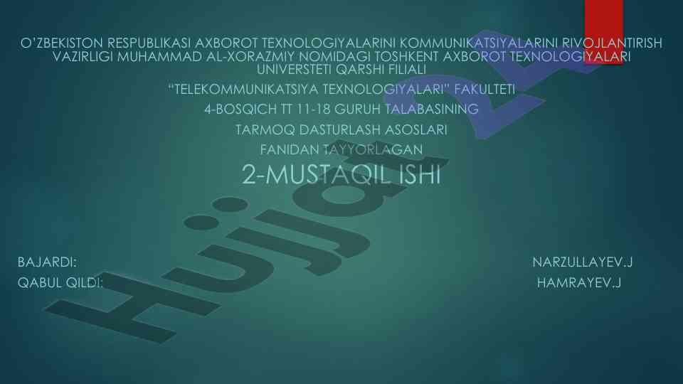 Tarmoq dasturlash asoslari mustaqil ish