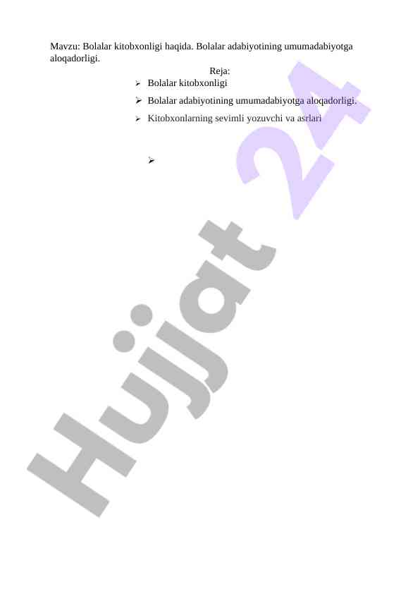 Bolalar kitobxonligi haqida
