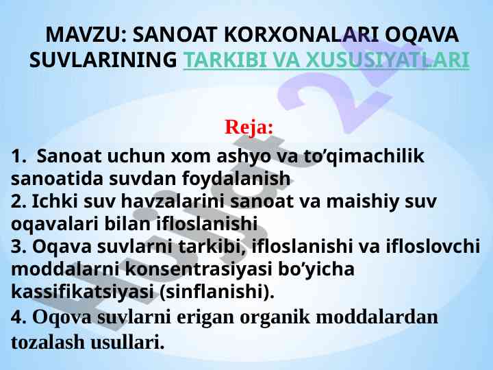 Sanoat korxonalari oqava suvlarining tarkibi va xususiyatlari