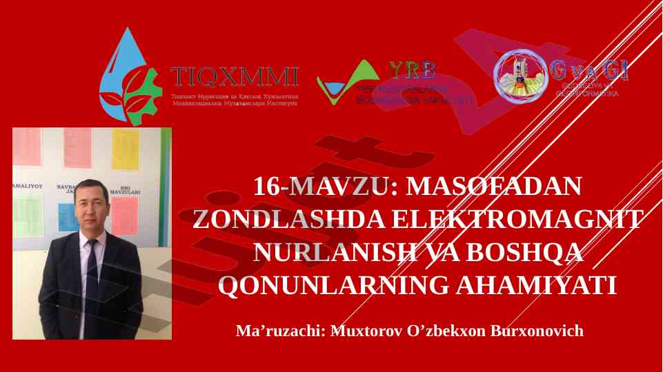 Elektromagnit nurlanish va energiyaning ahamiyati