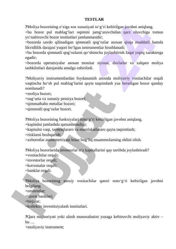 Moliya bozorining o'ziga xos xususiyatlari