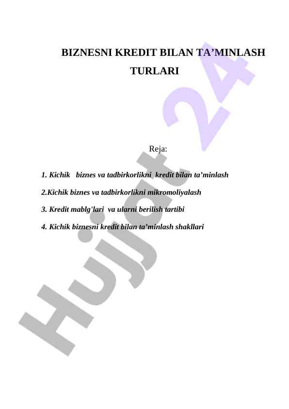 Biznesni kredit bilan ta’minlash turlari