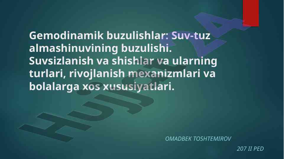 Gemodinamik buzulishlar: suv-tuz almashinuvining buzilishi