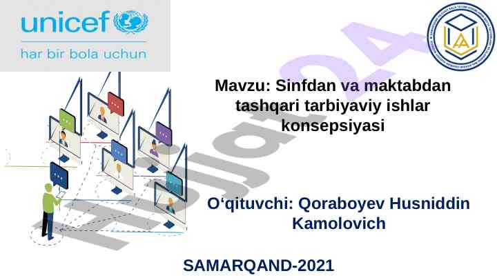 Sinfdan va maktabdan tashqari tarbiyaviy ishlar