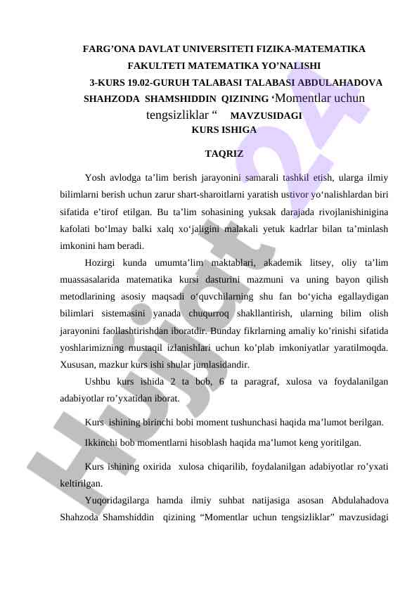Momentlar uchun tangsizliklar mavzusidagi kurs ishiga taqriz