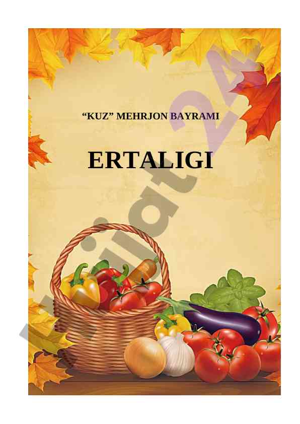 Kuz mehrijon bayrami ertaligi scenariysi