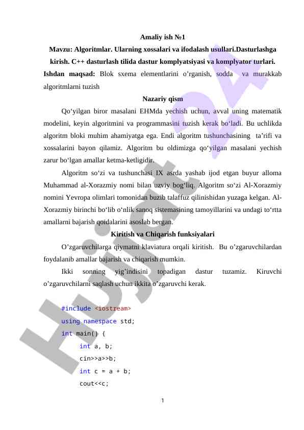 Algoritmlar xossalari va ifodalash usullari