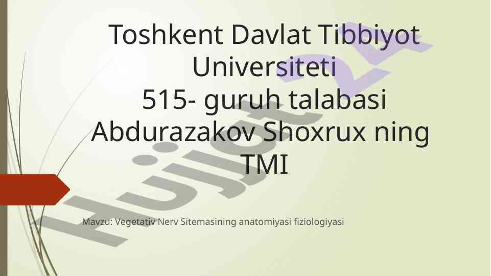 Vegetativ nerv sistemasining anatomiyasi va fiziologiyasi