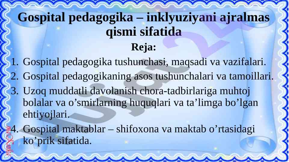 Gospital pedagogika tushunchasi va vazifalari