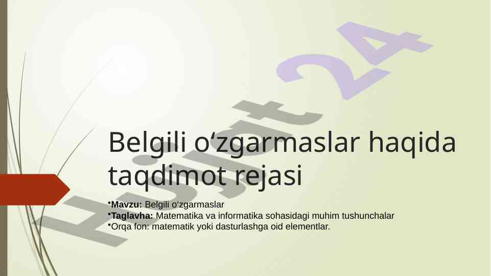 Belgili o‘zgarmaslar haqida taqdimot