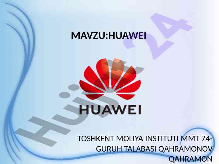 Huawei axborot-kommunikatsiya texnologiyalari rivoji