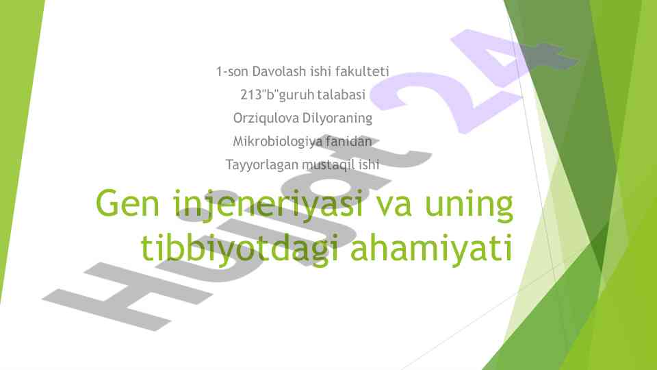 Gen injeneriyasi va uning tibbiyotdagi ahamiyati