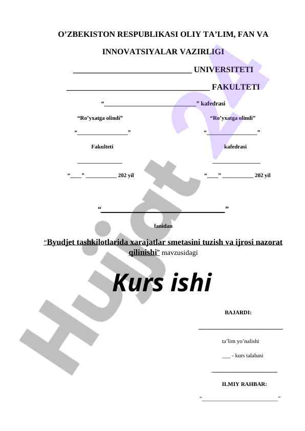 Byudjet tashkilotlarida xarajatlar smetasini tuzish