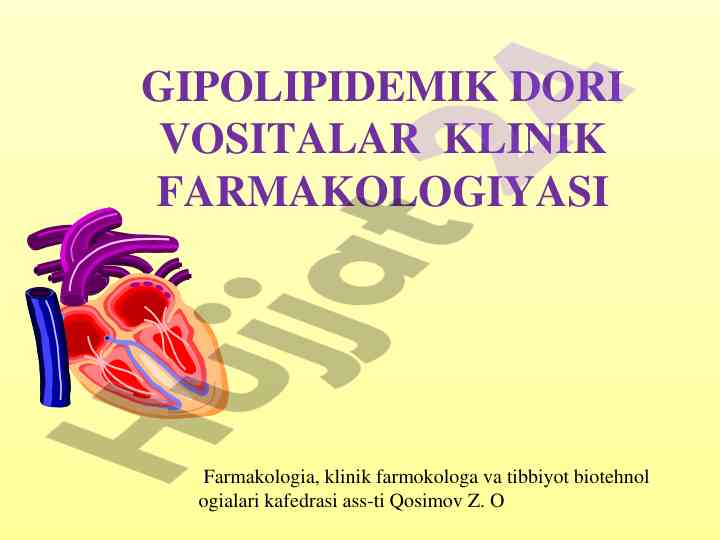Gipolipidemik dori vositalar klinik farmakologiyasi