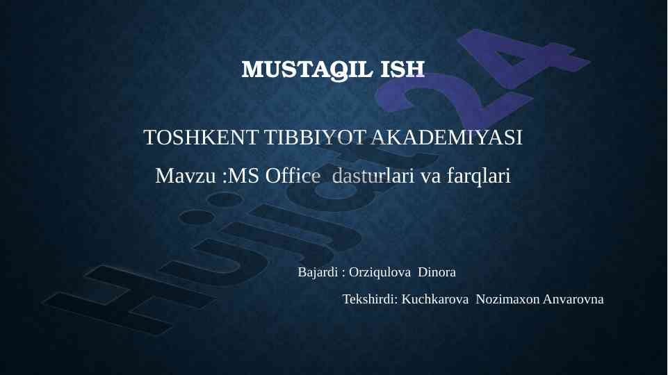 Ms office dasturlari va farqlari toshkent tibbiyot akademiyasi