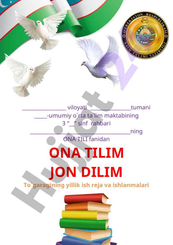 Ona tilim jon dilim to‘garagi yillik ish reja