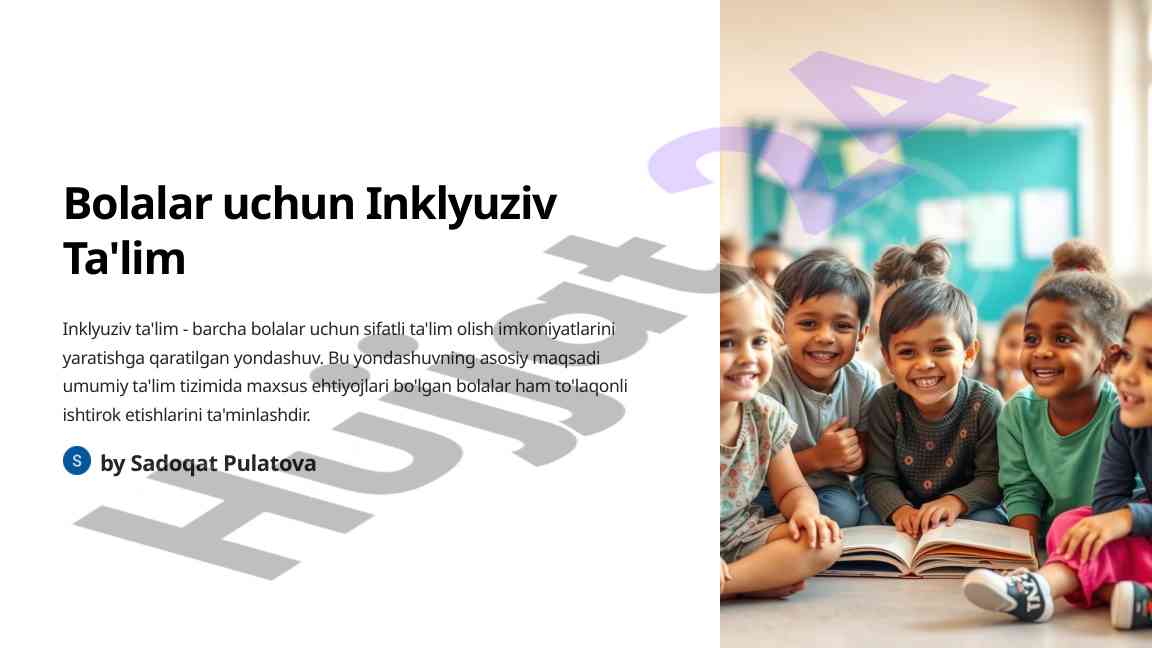 Bolalar uchun inklyuziv ta'limning asosiy tamoyillari