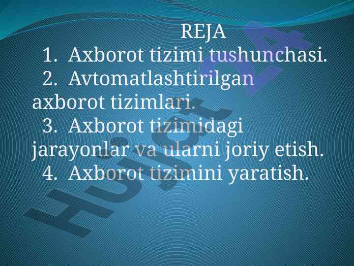 Axborot tizimi tushunchasi va strukturasi