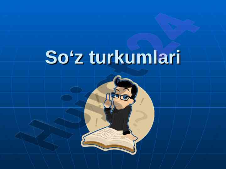 So‘z turkumlari vaqti va tushunchalari