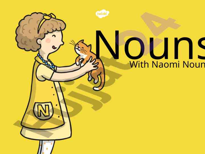 Understanding nouns with engaging activities