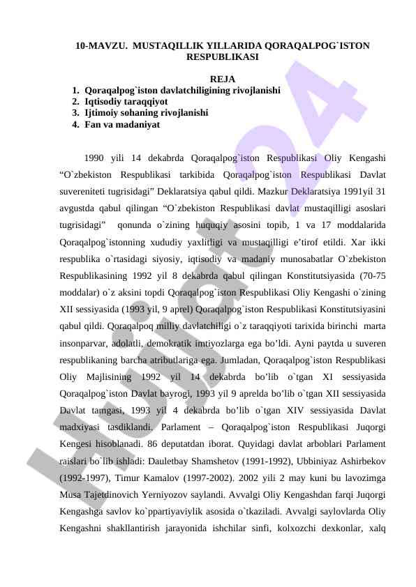 Mustaqillik yillarida qoraqalpog'iston rivojlanishi
