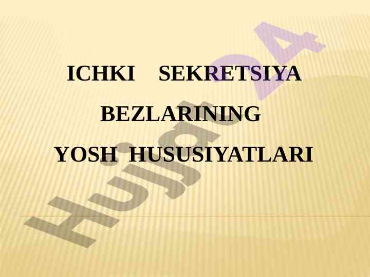 Ichki sekretsiya bezlarining yosh xususiyatlari