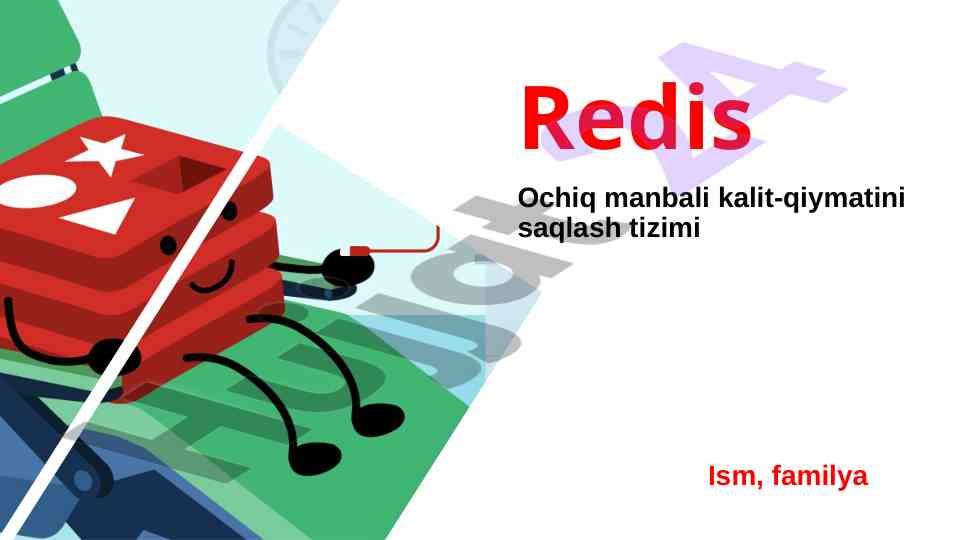 Redis Va NoSQL Ma'lumotlar Baza Tizimlari
