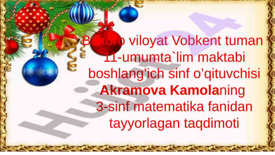 Matematika fani bo‘yicha 3-sinf taqdimoti