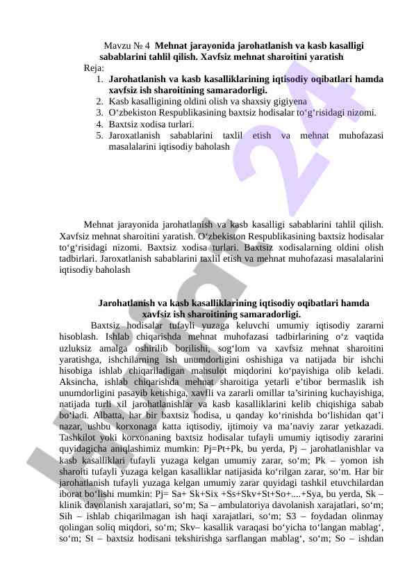 Mehnat jarayonida jarohatlanish va kasb kasalliklari tahlili