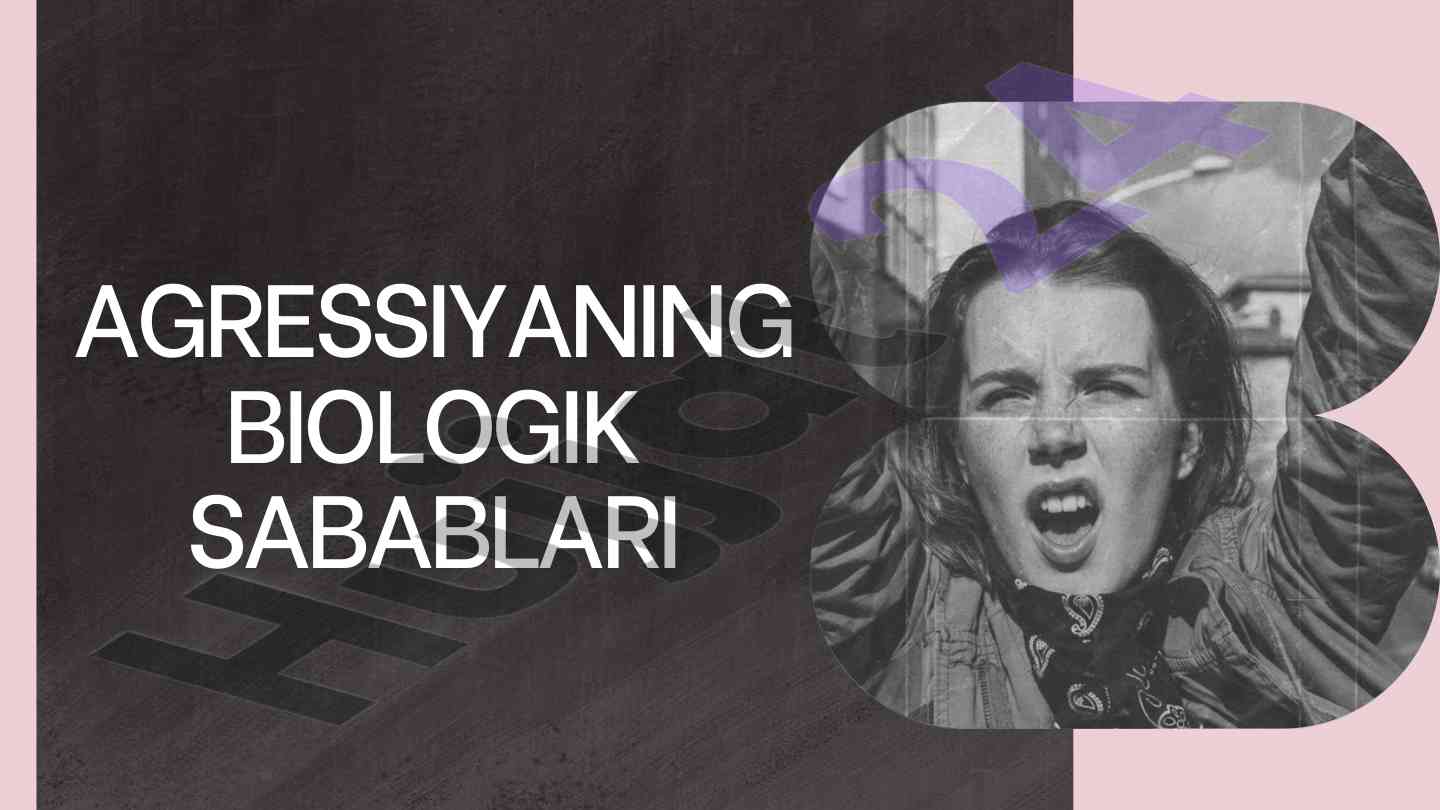 Agressiyaning biologik sabablari va nazariy asoslari