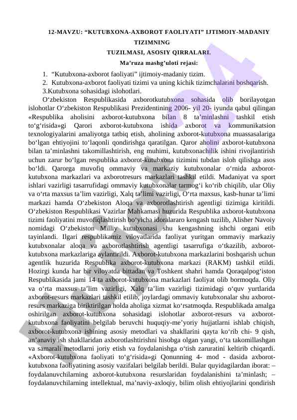 Kutubxona-axborot faoliyati va islohotlar
