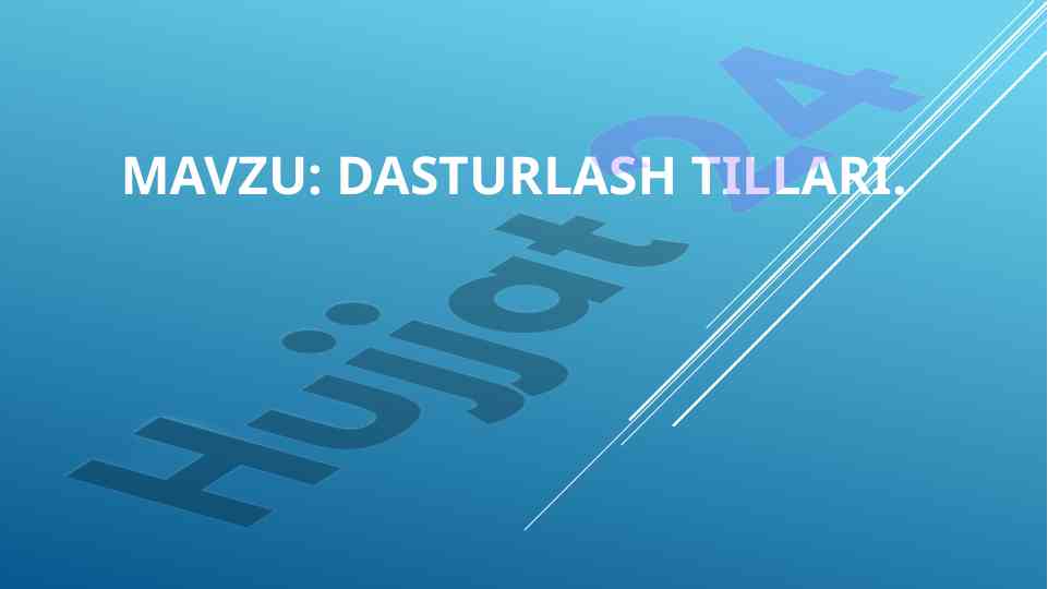 Dasturlash tillari tarixi va zamonaviy texnologiyalar