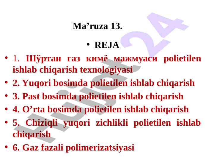 Polietilen ishlab chiqarish texnologiyalari tahlili