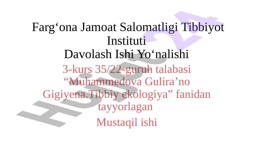 Shahar muhitida gigiyena va tibbiy ekologiya