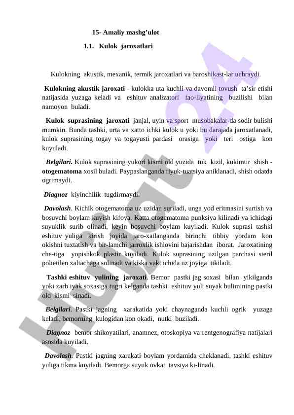 Kulok jaroxatlari va davolash usullari