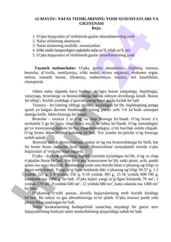 Nafas tizimlarining yosh xususiyatlari va gigiyenasi