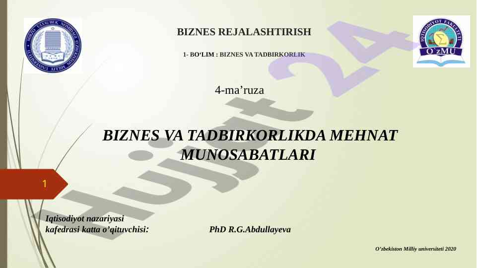 Biznes va tadbirkorlikda mehnat munosabatlari