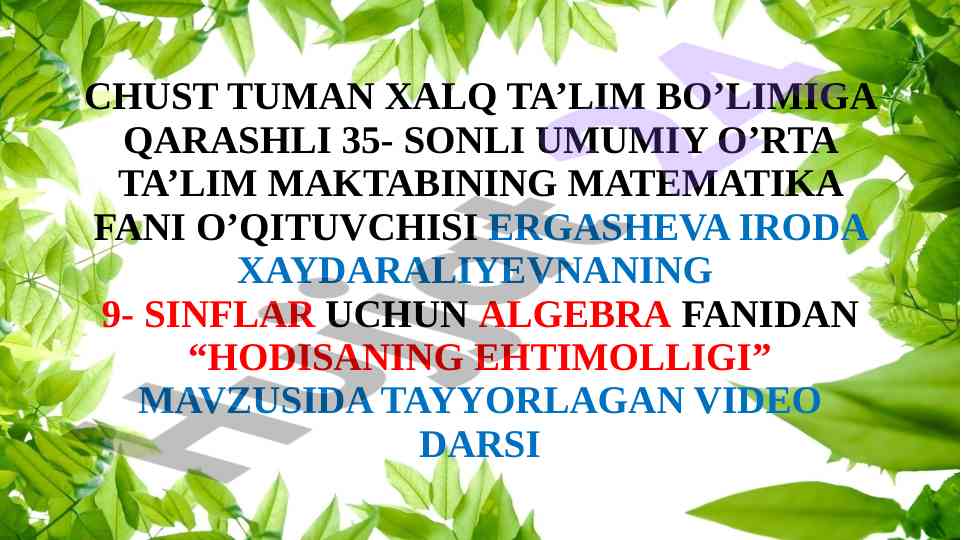 Algebra fanida hodisaning ehtimolligi mavzusi
