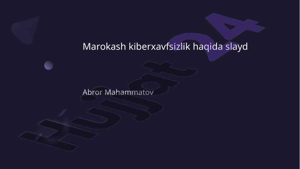 Marokash kiberxavfsizlik: tahdidlardan himoya usullari