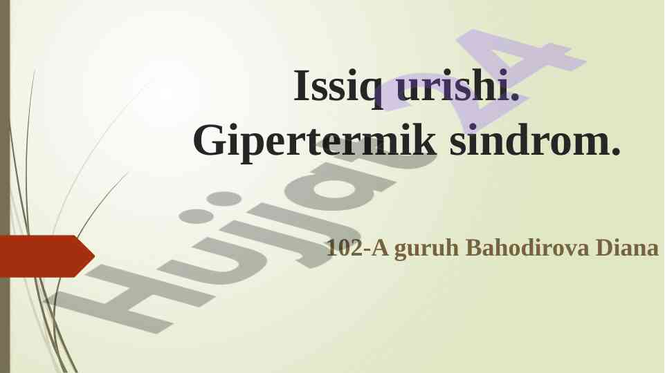 Issiq urishi va gipertemik sindrom haqida ma'lumotlar
