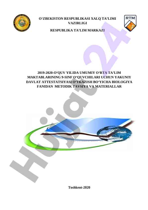 Biologiya fani bo‘yicha metodik tavsiyalar 2019-2020