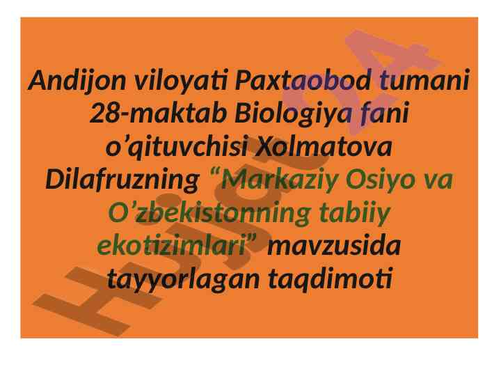 Markaziy osiyo va o’zbekiston tabiiy ekotizimlari