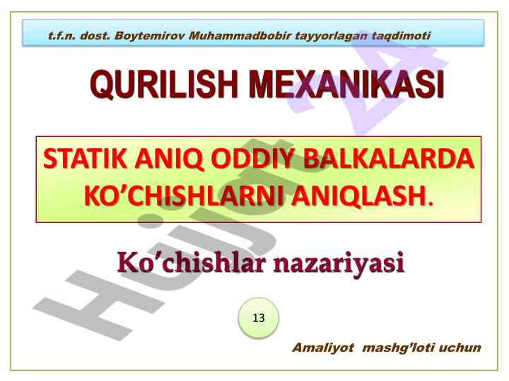 Statik aniq oddiy balkalarda ko’chishlarni aniqlash