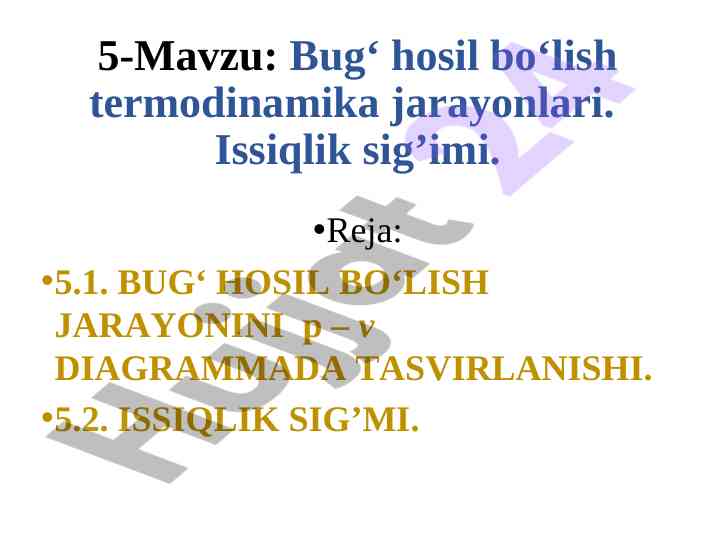 Bug‘ hosil bo‘lish termodinamika jarayonlari