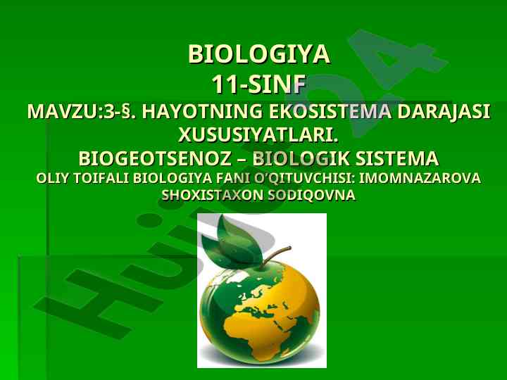 Hayotning ekosistema darajasi xususiyatlari